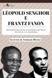 Léopold Senghor E Frantz Fanon