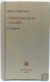 Leopoldo Alas 'Clarin' (Tomo I)