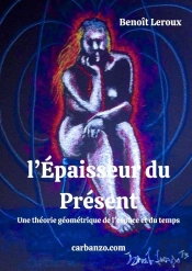 L'Épaisseur Du Présent
