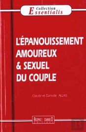 L'Epanouissement Amoureux Et Sexuel Du Couple