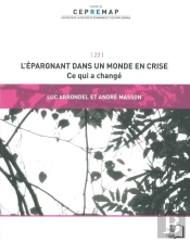 L'Épargnant Dans Un Monde En Crise ; Ce Qui A Changé