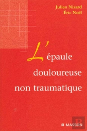 L'Epaule Douloureuse Non Traumatique