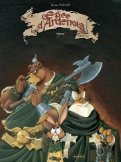 L'Épée D'Ardenois Tome 1 : Garen
