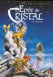 L'Épée De Cristal Hors-Série : Les Arcanes