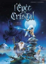 L'Épée De Cristal Tome 1 : Le Parfum Des Grinches