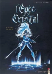 L'Épée De Cristal Tome 5 : Le Goût De Sulfur
