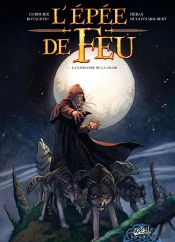 L'Épée De Feu Tome 2 : La Faiblesse De La Chair