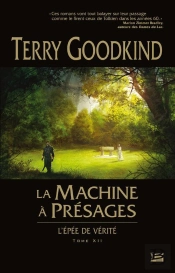 L'Epee De Verite, T.12 : La Machine A Presages