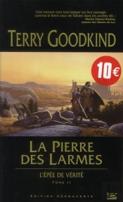 L'Epee De Verite, T.2 : La Pierre Des Larmes - (Edition Decouverte)