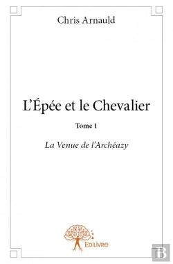 Bertrand.pt - L?Epee Et Le Chevalier T.1