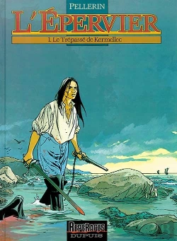 Bertrand.pt - L'Epervier T.1; Le Trepasse De Kermellec
