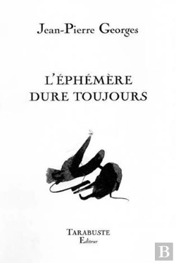 Bertrand.pt - L'Ephemere Dure Toujours - Jean-Pierre Georges