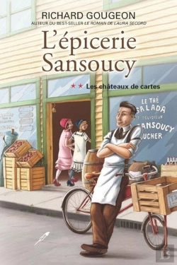 Bertrand.pt - L'Epicerie Sansoucy V 02 Les Chateaux De Cartes