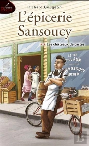 L'Epicerie Sansoucy V 02 (Poche) Les Chateaux De Cartes