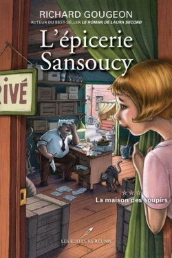 Bertrand.pt - L'Epicerie Sansoucy V 03 La Maison Des Soupirs