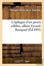 L'Epilogue D'Un Proces Celebre, Affaire Eyraud-Bompard