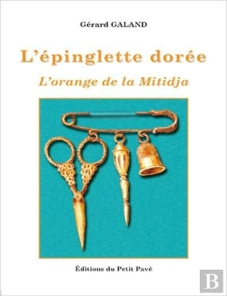 Bertrand.pt - L'Epinglette Doree - L'Orange De La Mitidja