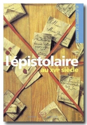L'Epistolaire Au Xvi Siecle
