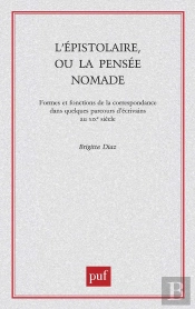 L'Épistolaire Ou La Pensée Nomade