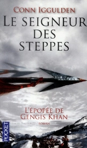 L'Epopee De Gengis Khan T.2