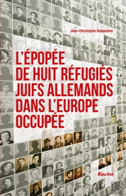 Bertrand.pt - L'Épopée De Huit Réfugiés Juifs Allemands Dans L'Europe Occupée