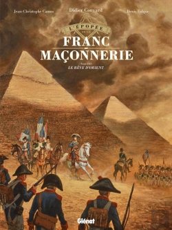 Bertrand.pt - L'Épopée De La Franc-Maçonnerie Tome 8 : Le Rêve D'Orient