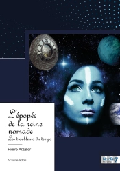 L'Épopée De La Reine Nomade : Les Troubleurs Du Temps