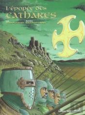 L'Epopee Des Cathares