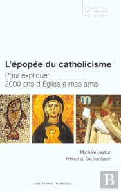 L'Epopee Du Catholicisme