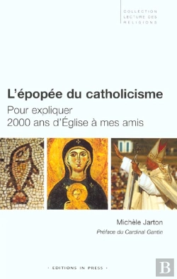 Bertrand.pt - L'Epopee Du Catholicisme