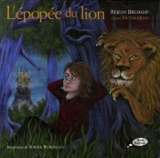 L'Epopee Du Lion (D'Apres Victor Hugo)