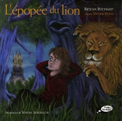 Bertrand.pt - L'Epopee Du Lion (D'Apres Victor Hugo)