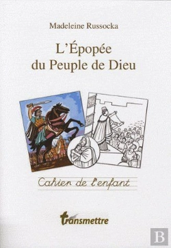 Bertrand.pt - L'Épopée Du Peuple De Dieu ; Cahier De L'Enfant