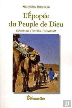Bertrand.pt - L'Épopée Du Peuple De Dieu ; Découvrir L'Ancien Testament