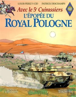 Bertrand.pt - L'Épopée Du Royal Pologne Avec Le 5e Cuirassiers
