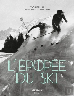 Bertrand.pt - L'Épopée Du Ski