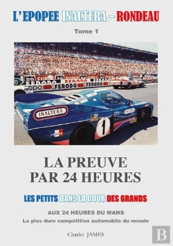 Bertrand.pt - L'Epopee Inaltera-Rondeau - T01 - L'Epopee Inaltera-Rondeau - Tome 1 : La Preuve Par 24 Heures
