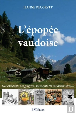 Bertrand.pt - L'Épopée Vaudoise : Des Châteaux, Des Gouffres, Des Aventures Extraordinaires