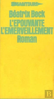 L'Épouvante ; L'Émerveillement