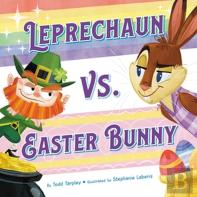 Leprechaun Vs. Easter Bunny