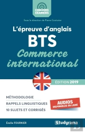 L'Épreuve D'Anglais Bts ; Commerce International (Édition 2019)