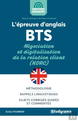 Bertrand.pt - L'Épreuve D'Anglais ; Bts ; Négociation Et Digitalisation De La Relation Client (Ndrc)