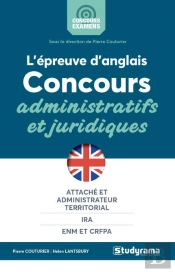 L'Épreuve D'Anglais ; Concours Administratifs Et Juridiques