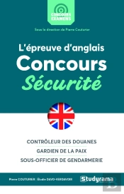 L'Épreuve D'Anglais ; Concours Sécurité
