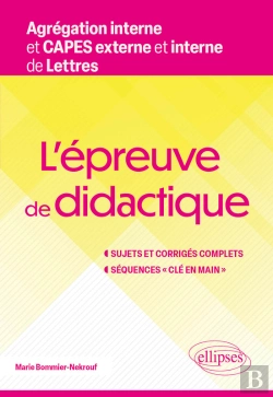 Bertrand.pt - L'Epreuve De Didactique. Agregation Interne Et Capes Externe Et Interne De Lettres