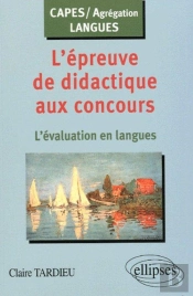 L'Épreuve De Didactique Aux Concours : L'Évaluation En Langues