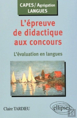 Bertrand.pt - L'Épreuve De Didactique Aux Concours : L'Évaluation En Langues