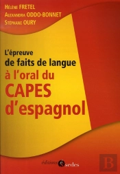 L'Épreuve De Faits De Langue À L'Oral Du Capes D'Espagnol