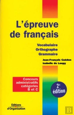 Bertrand.pt - L'Épreuve De Français : Vocabulaire, Orthographe, Grammaire (2e Édition)