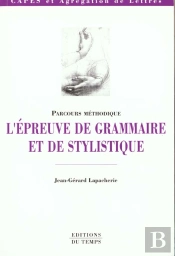 L'Epreuve De Grammaire Et Stylistique